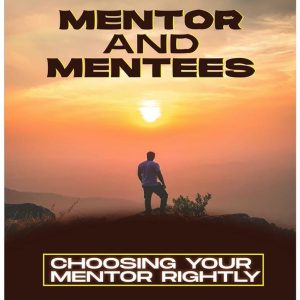 Mentor and Mentees